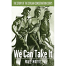 "We Can Take It": A Short Story of the C.C.C.