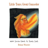 Little Tears, Great Counselor: When Sorrow Comes to Young Souls