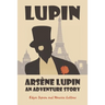 Arsène Lupin: An Adventure Story