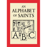An Alphabet of Saints