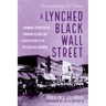 A Lynched Black Wall Street: A Womanist Perspective on Terrorism, Religion, and Black Resilience in the 1921 Tulsa Race Massacre