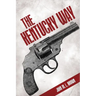 The Kentucky Way