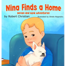 Nina Finds a Home: A Children's Book for Pet Lovers that Builds Confidence and Empathy