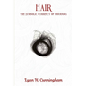 Hair: The Symbolic Currency of Mourning