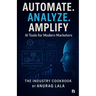 Automate. Analyze. Amplify. - AI Tools for Modern Marketers
