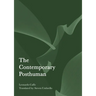 The Contemporary Posthuman