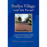 Penllyn Village: Lest We Forget