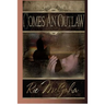 Comes An Outlaw