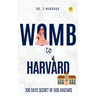 Womb to Harvard