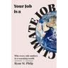 Your Job is a Climate Job: Why Every Role Matters in a Warming World