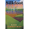 Silkfoot