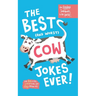 The funniest Jokebooks in the world: Silly, funny jokes about cows