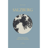 SALZBURG - Into The City / Into the Woods