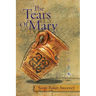 The Tears Of Mary