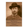 The Poetry of Algernon Charles Swinburne - Volume I: Atalanta in Calydon