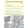 Cryopreservation and Lifespan Extension
