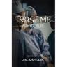 Trust Me with Your Life: A Medical Thriller