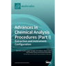 Advances in Chemical Analysis Procedures (Part I): Extraction and Instrument Configuration