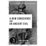 A New Conscience and an Ancient Evil: Nobel Peace Prize Winner