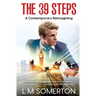 The 39 Steps: A Contemporary Reimagining