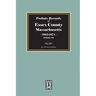 Probate Records of Essex County, Massachusetts, 1665-1674, Volume #2