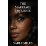 The Marriage I Mourned