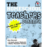 The Homeschool Teachers Planner: The Homeschool Planner to Help Organize Your Lessons, Record & Track Results and Review Your Child's Homeschooling Pr