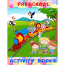 Preschool Activity Book: Great Books For Kids Ages 3-8