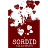 A Sordid Valentine's
