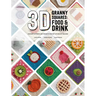 3D Granny Squares: Food and Drink: Crochet Patterns and Projects for Pop-Up Granny Squares