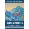 Altai-Himalaya: A Travel Diary
