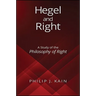 Hegel and Right: A Study of the Philosophy of Right