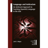 Language and Antiracism: An Antiracist Approach to Teaching (Spanish) Language in the USA