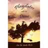 Playdates With the Divine