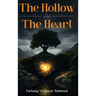 The Hollow And The Heart