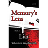 Memory's Lens: Liar