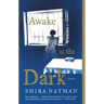 Awake in the Dark: Stories