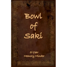 Bowl of Saki: 5-year Memory Minder