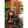 Marathon Mindset: Outrun the Voice of Negativity