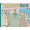 Tommy the Nurse