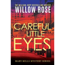 Careful Little Eyes