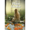 The Plant Healer