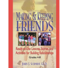 Making & Keeping Friends: Ready-To-Use Lessons, Stories, and Activities for Building Relationships, Grades 4-8