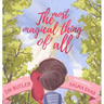The Most Magical Thing of All