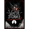 Vampire Stories to Scare Your Socks Off!
