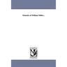 Memoirs of William Miller...