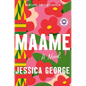 Maame: A Today Show Read with Jenna Book Club Pick