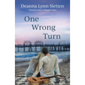 One Wrong Turn