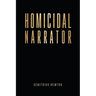 Homicidal Narrator