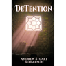 Detention: Book One of The Trials of the Fastbrækers